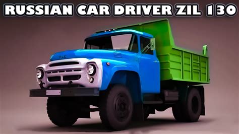 Exploring The Open World Of Russian Car Driver ZIL 130 Endless