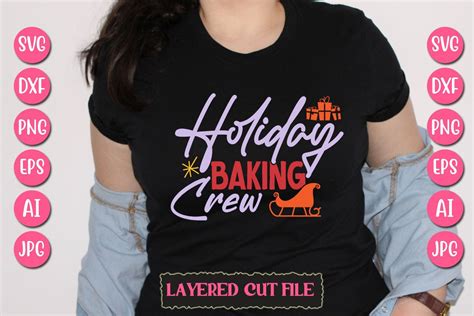 Holiday Baking Crew Svg Cut File Graphic By SmMedia Creative Fabrica