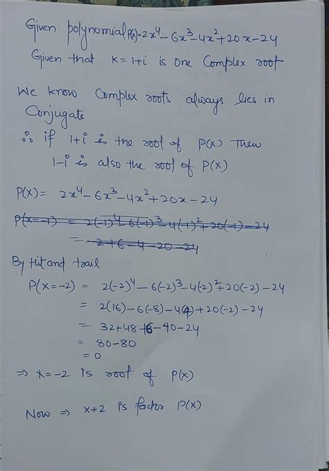 Solved 1 Find The Zeros Of This Polynomial 2 Write It In Factored