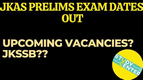 Jkas Prelims 2023 Exam Dates Out Jkssb Updates Pending Exams YouTube