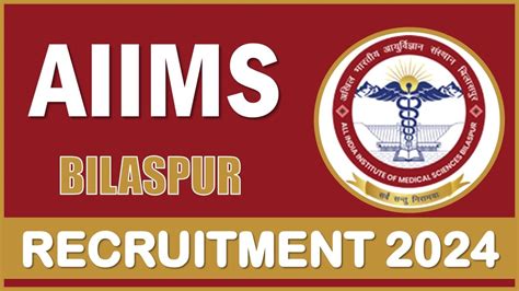 Aiims Bilaspur Recruitment Notification Out For Vacancies