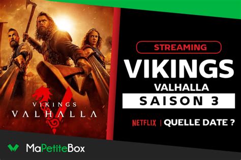 Les Informations Sur La Sortie De La Saison De Vikings Valhalla