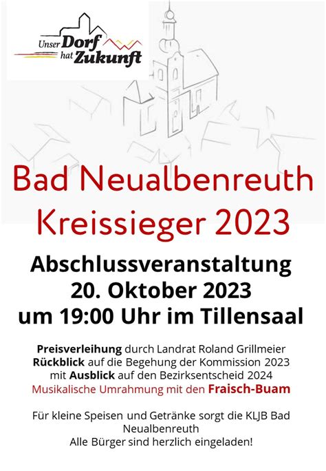 Abschlussveranstaltung Unser Dorf Hat Zukunft Markt Bad Neualbenreuth