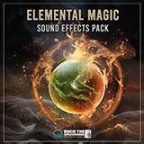 Elemental Magic Sound Effects Pack Aaa