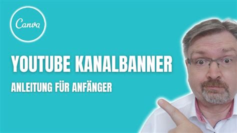 YouTube Kanalbanner Mit Canva Erstellen Ganz Einfach YouTube