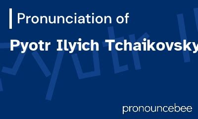 how to pronounce tchaikovsky