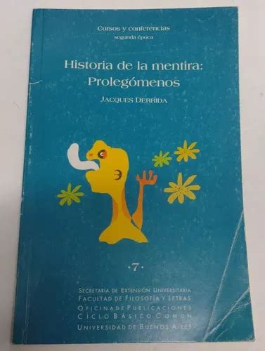 Historia De La Mentira Prolegomenos Jacques Derrida MercadoLibre