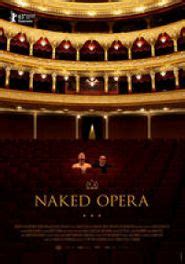 Naked Opera Where To Watch And Stream Online Reelgood
