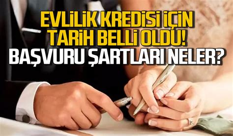 Evlilik kredisi için tarih belli oldu Başvuru şartları neler