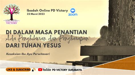 DI DALAM MASA PENANTIAN ADA PENGHIBURAN DAN PENGHARAPAN DARI TUHAN