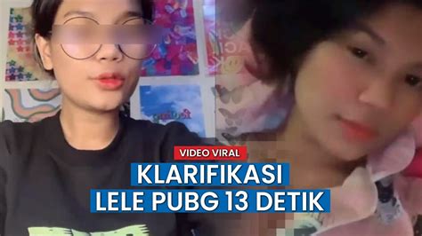 Akhirnya Lele Pubg Berikan Klarifikasi Terkait Video Syurnya Yang