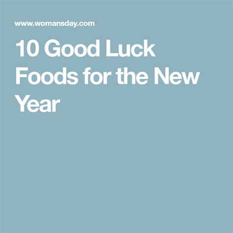 10 Good Luck Foods For The New Year Lucky Food New Years Food Foods