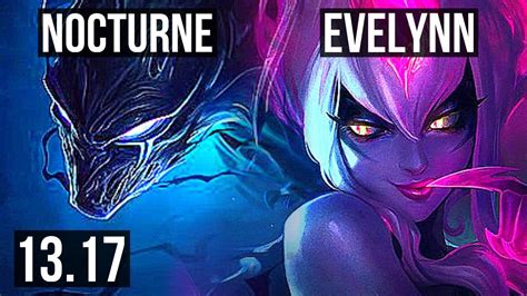 NOCTURNE Vs EVELYNN JNG 9 1 5 2 3M Mastery Legendary TR Master