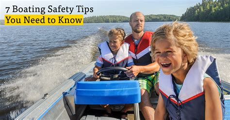 7 Summer Boating Safety Tips You Need To Know