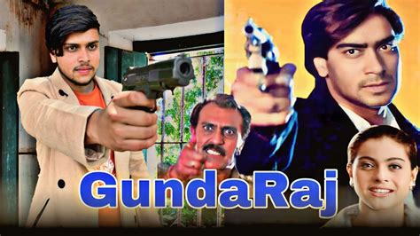 Gundaraj 1995 Ajay Devgan Amrish Puri Gundaraj Movie Best