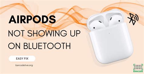 Airpods Not Showing Up On Bluetooth Easy Fixes Updated