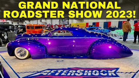 GRAND NATIONAL ROADSTER SHOW 2023 Hot Rods Kustoms Lowriders