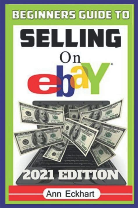 Beginners Guide To Selling On Ebay 2021 Edition The Ultimate