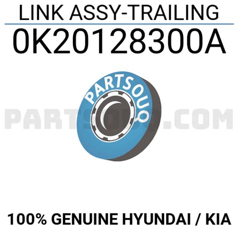 Link Assy Trailing K A Hyundai Kia Parts Partsouq