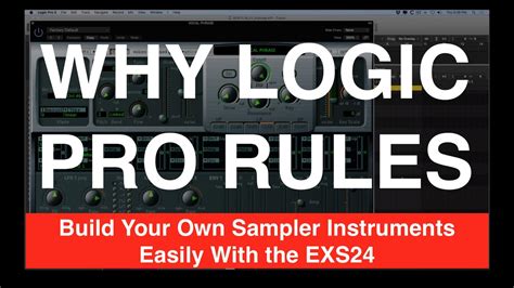 Build Your Own Sampler Instruments Easily With The Exs24 In Logic Pro X