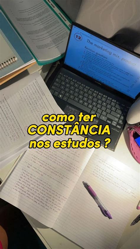 como ter CONSTÂNCIA nos estudos Dicas de estudo universitário