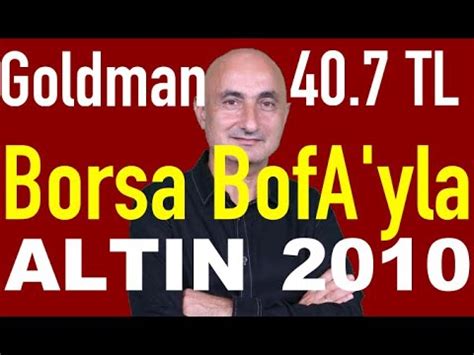 Goldman Sachs N Dolar Tl Tahmini Bofa Borsay U Urdu Youtube