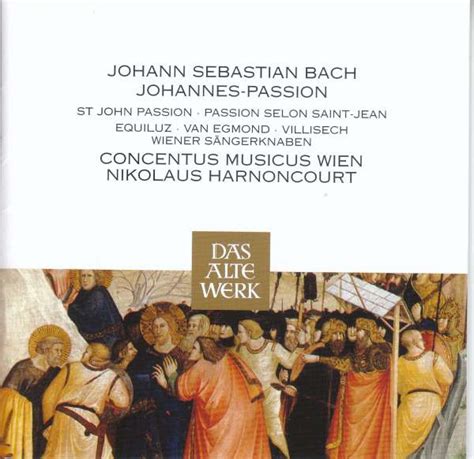 Johann Sebastian Bach Johannes Passion Bwv 245 2 Cds Jpc