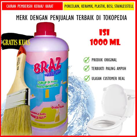 Promo BRAZ PORCELAIN CLEANER 1Liter Cairan Pembersih Kerak Kamar Mandi