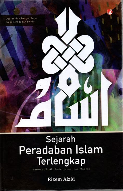 Teori Arab Masuknya Islam Ke Nusantara Gramedia Literasi