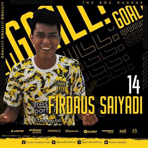 Perak Football Club On Twitter GOOOLLLLLLL FIRDAUSSSSSSSSSSSS