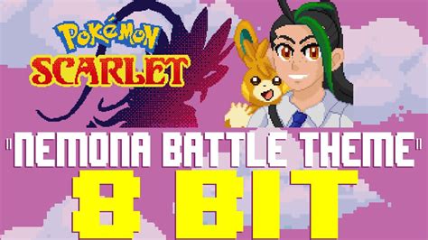 Nemona Battle Theme Pokemon Scarlet Violet 8 Bit Tribute To Hitomi