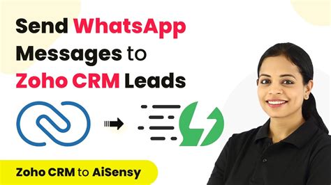 How To Send Whatsapp Messages To Zoho Crm Leads Automatically Zoho