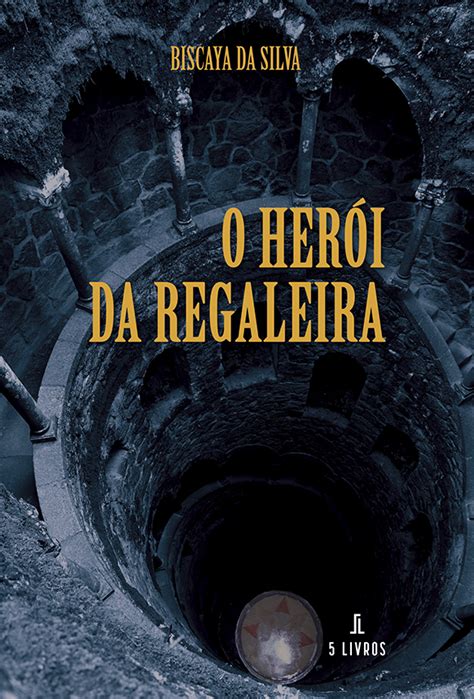 O Herói da Regaleira 5Livros