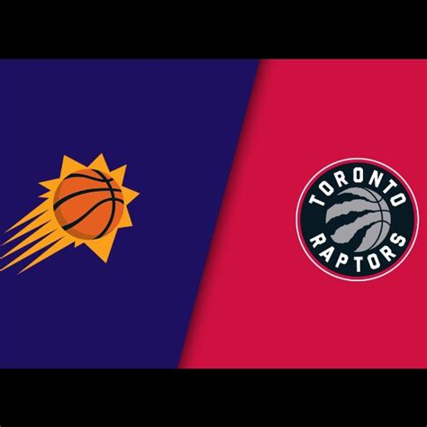 Phoenix Suns vs Toronto Raptors - The Scottsdale Living