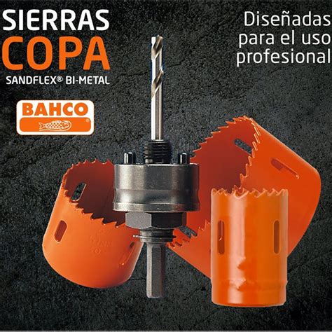 Sierra Copa Bahco Sandflex Bi Metal Mm Pernoskim