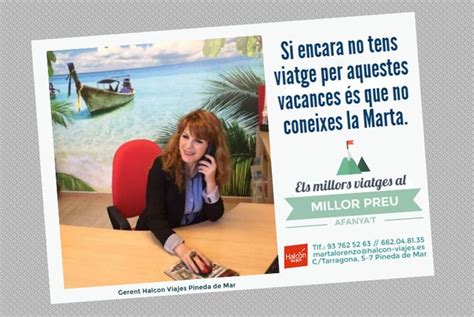 Vine A Halcon Viajes Pineda De Mar Pregunta Per La Marta I Ella T