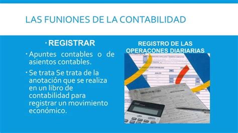 Las Funciones De La Contabilidad PPT