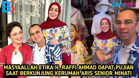 Tabarakallah Sikap H Raffi Ahmad Di Puji Saat Promosikan Butik Artis