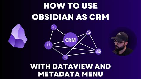 How To Use Obsidian As Crm With Dataview And Metadata Menu Youtube