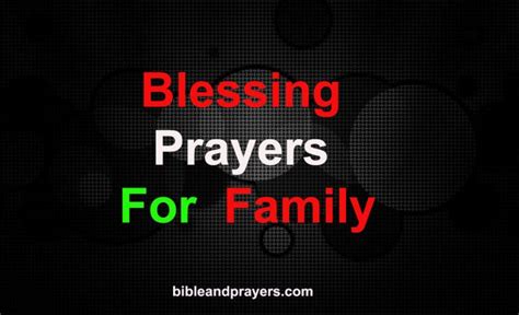 BLESSING PRAYERS FOR FAMILY -Bibleandprayers.com