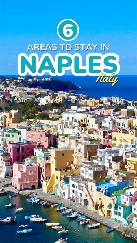 Areas To Stay In Naples Italy Miss Tourist