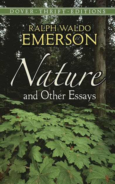 Nature And Other Essays By Ralph Waldo Emerson Paperback Barnes And Noble®