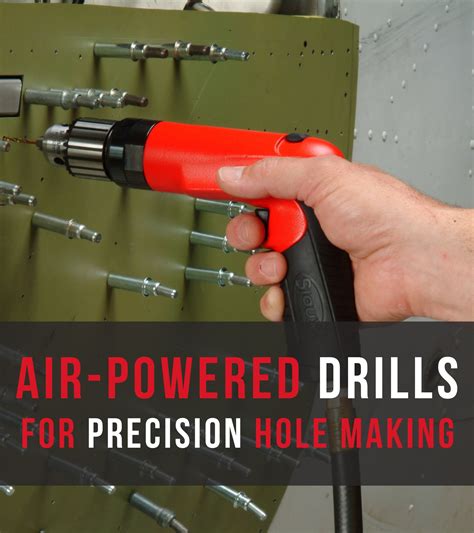 Air Powered Drills Why Sioux Pneumatic Drills Are A Must Have For