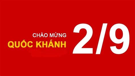 Ngày Quốc Khánh Việt Nam 2 9 được nghỉ mây ngày