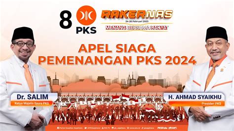 LIVE APEL SIAGA PEMENANGAN PKS 2024 YouTube