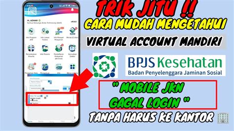 Cara Mudah Mengetahui Kode Virtual Account Bpjs Kesehatan Youtube