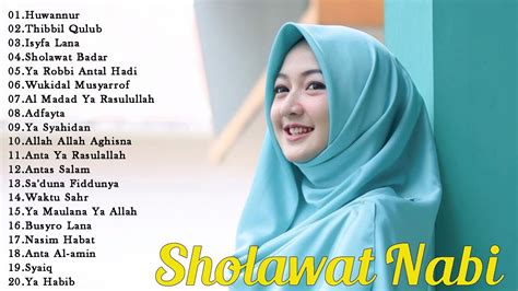 SHOLAWAT NABI MERDU TERBARU 2021 PENYEJUK HATI LAGU SHOLAWAT NABI