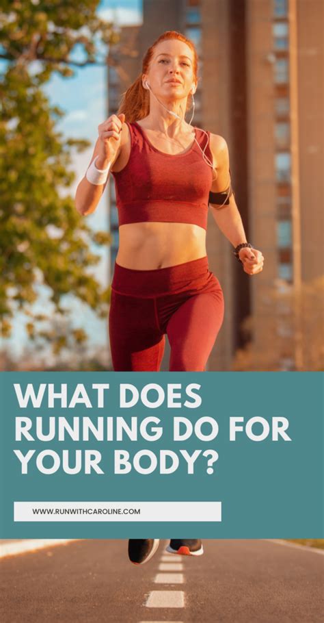 What Does Running Do For Your Body 10 Benefits Of Running Run With