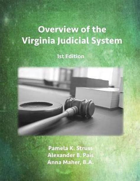 Overview Of The Virginia Judicial System 1st Edition Pamela K Struss