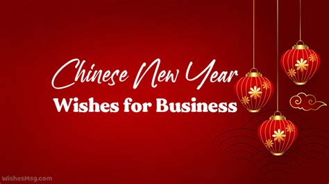 Chinese New Year Wishes For Business Wishesmsg